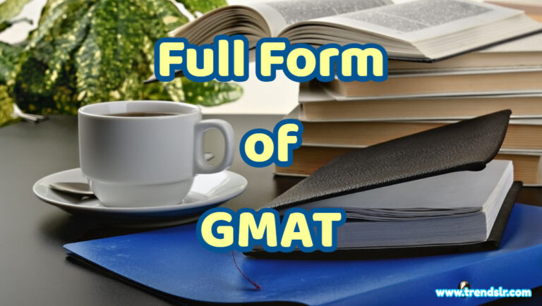 full-form-of-gmat-trendslr